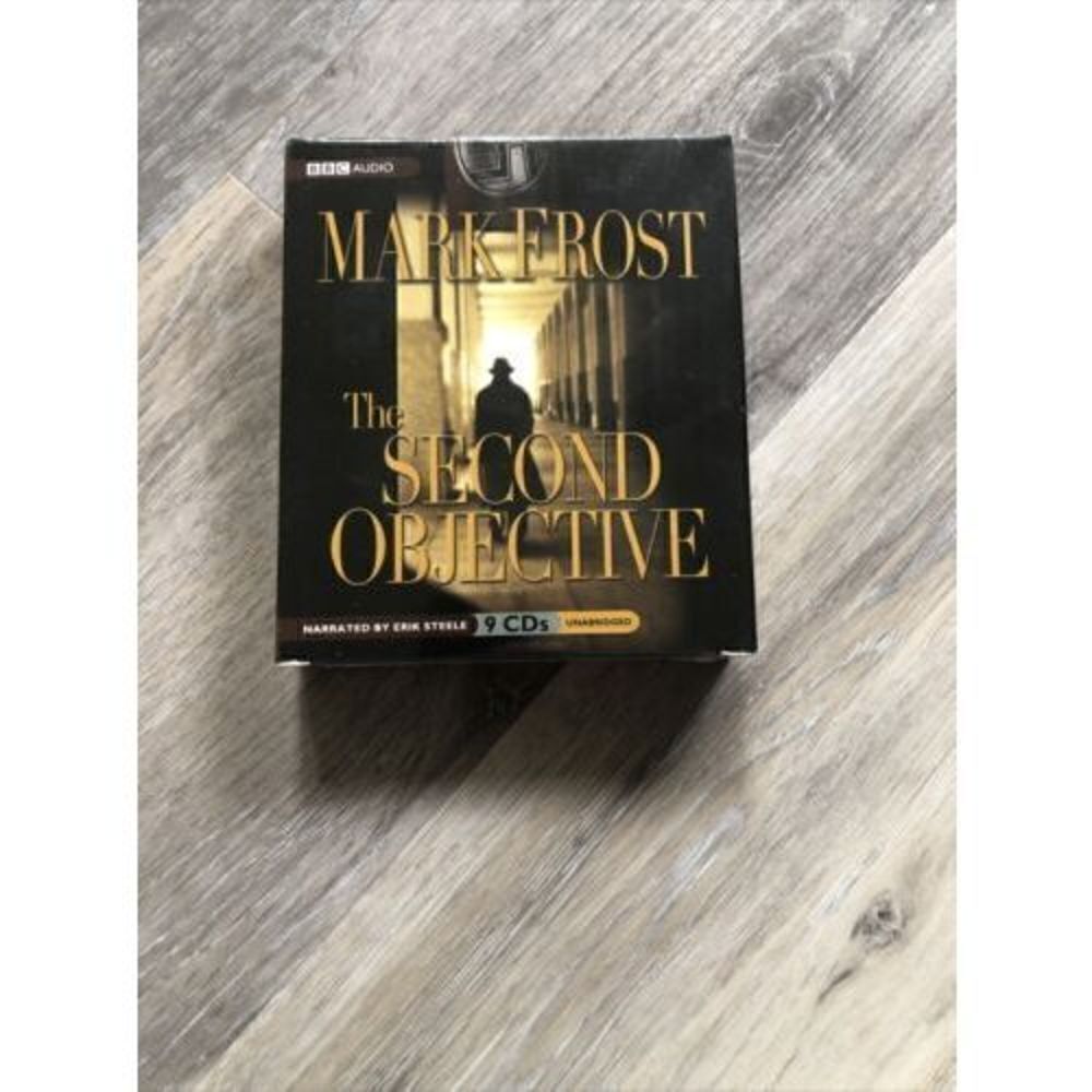 *The Second Objective by Mark Frost . 9 CDs UNABRIDGED. BBC Audio. New/ Sealed.